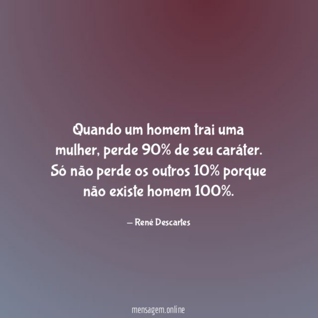Quando um homem trai uma mulher
