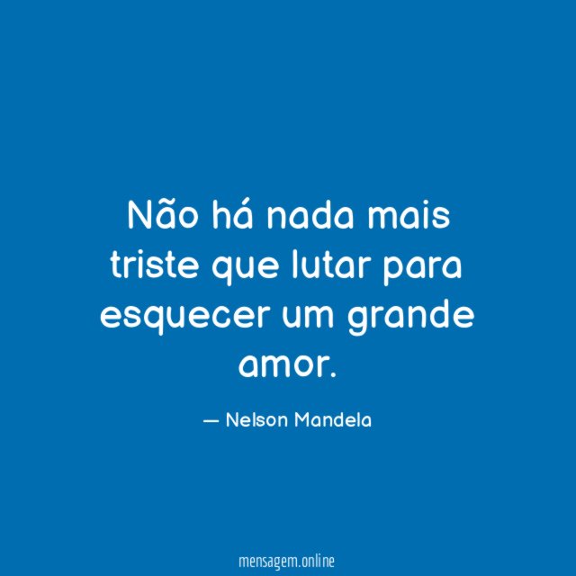 Não há nada mais triste que lutar para