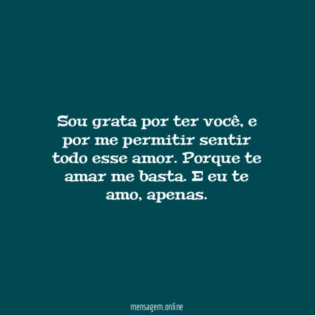 Sou grata por ter você