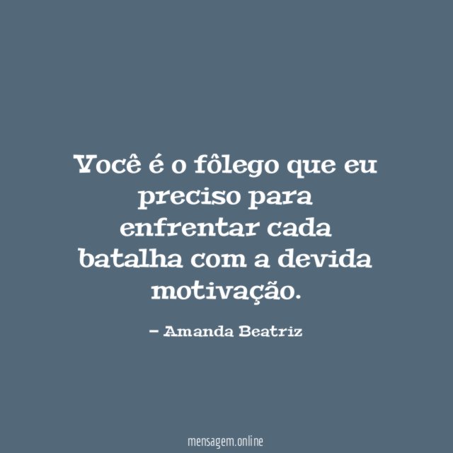 Você é o fôlego que eu preciso para