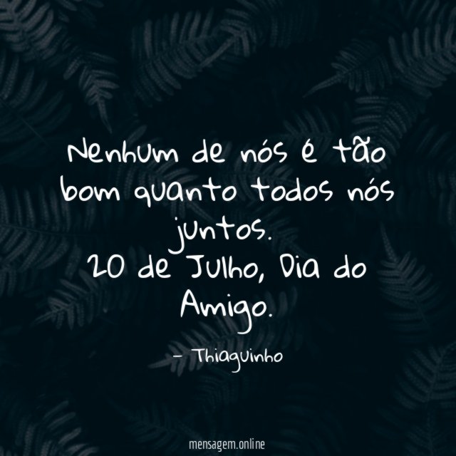 Nenhum de nós é tão bom quanto todos nós juntos