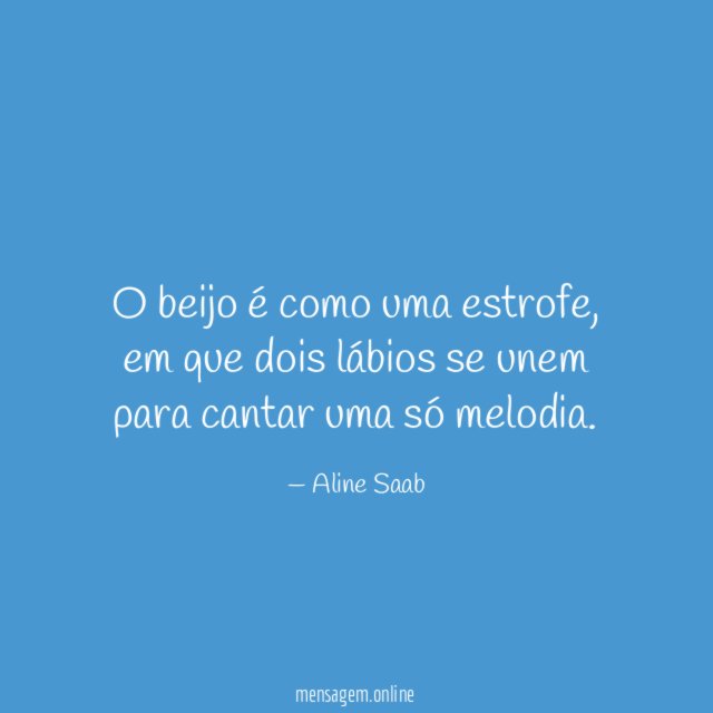 O beijo é como uma estrofe