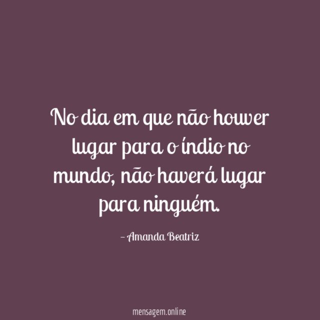 No dia em que não houver lugar para