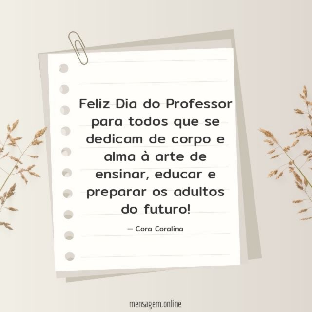 Feliz Dia do Professor para todos que se