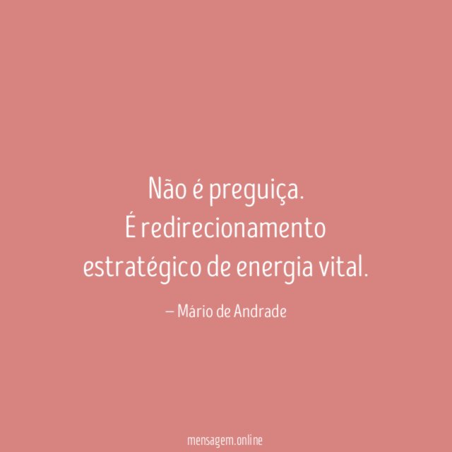 Não é preguiça