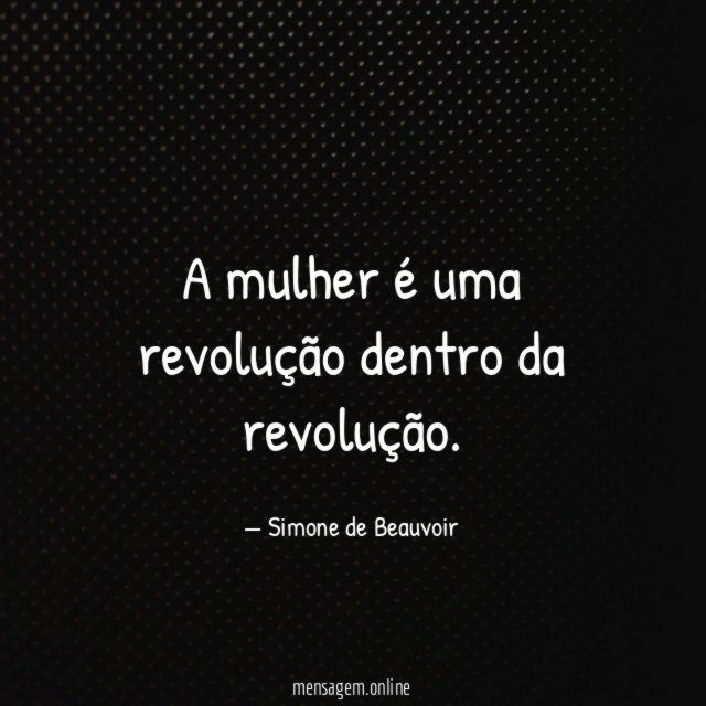 A mulher é uma revolução dentro da revolução