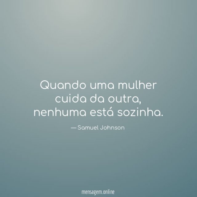 Quando uma mulher cuida da outra
