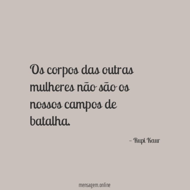 Os corpos das outras mulheres não são os