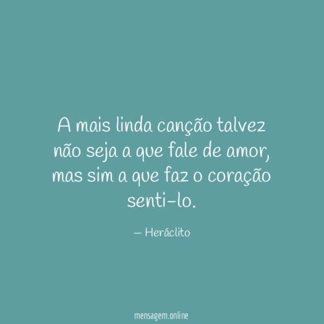 A mais linda canção talvez não seja a