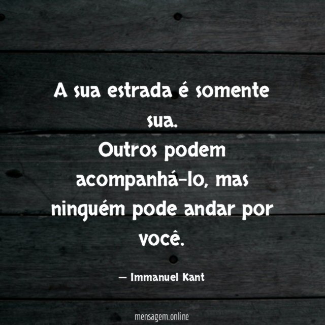 A sua estrada é somente sua