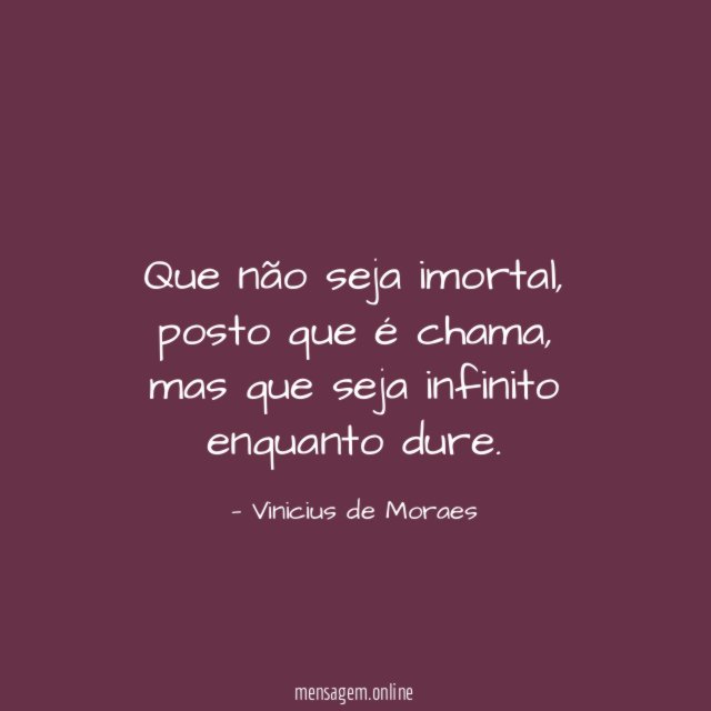 Que não seja imortal