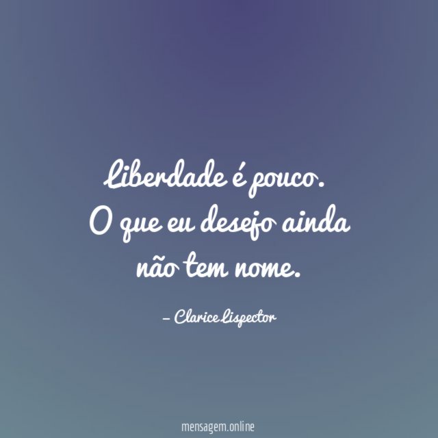 Liberdade é pouco
