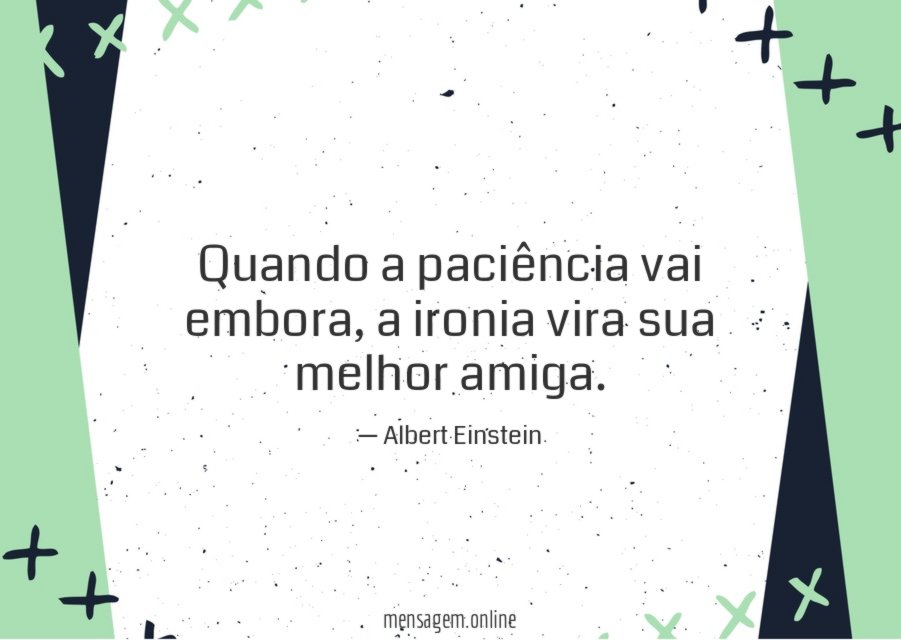 Quando a paciência vai embora