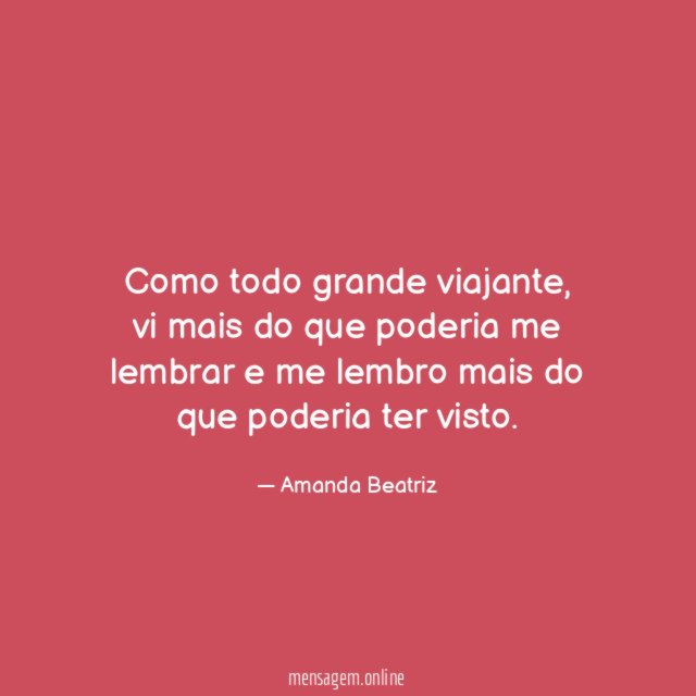 Como todo grande viajante