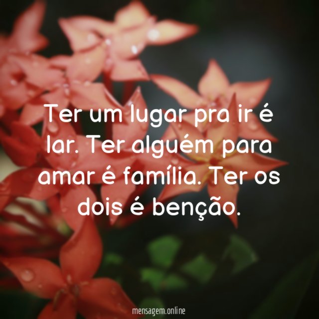 Ter um lugar pra ir é lar