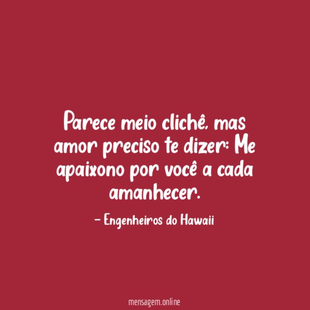 Parece meio clichê