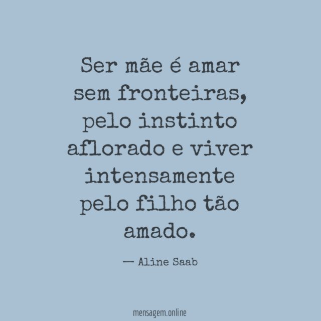 Ser mãe é amar sem fronteiras