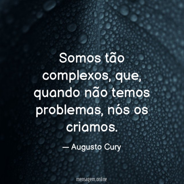 Somos tão complexos