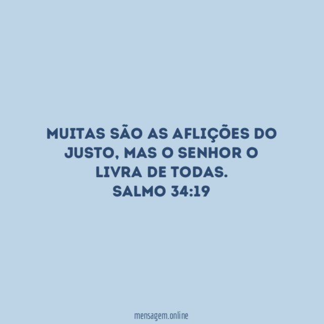 Muitas são as aflições do justo