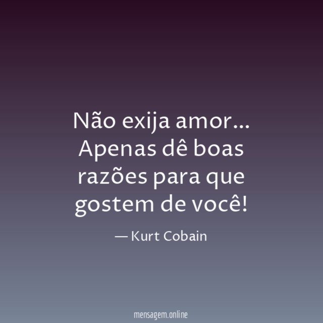 Não exija amor