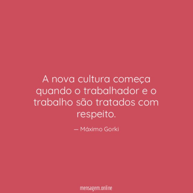 A nova cultura começa quando o trabalhador