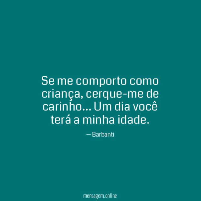 Se me comporto como criança