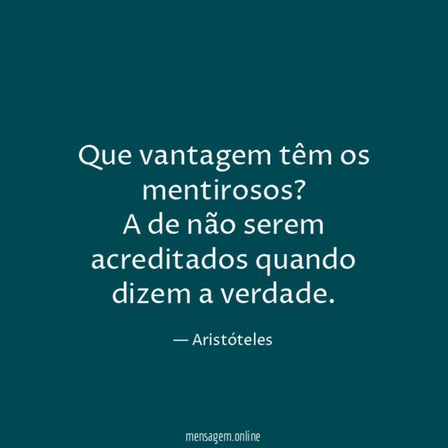 Que vantagem têm os mentirosos
