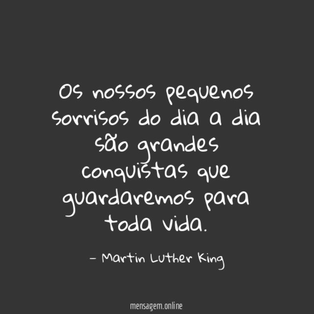 Os nossos pequenos sorrisos do dia a dia