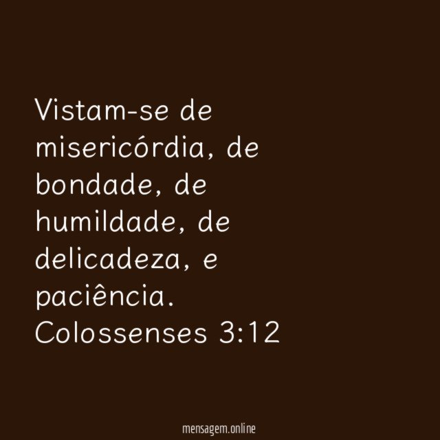 Vistam-se de misericórdia