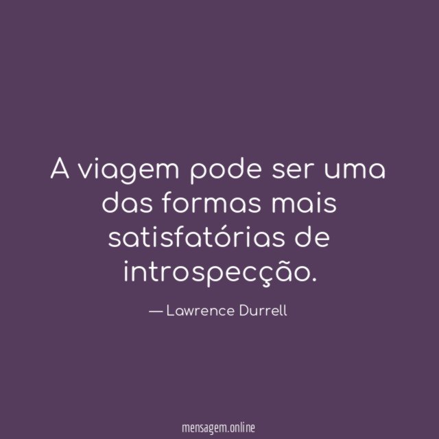 A viagem pode ser uma das formas mais