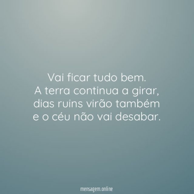 Vai ficar tudo bem