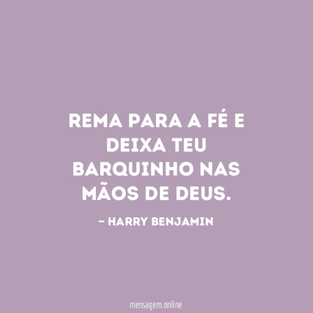 Rema para a fé e deixa teu barquinho