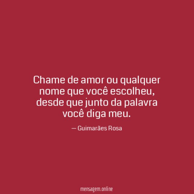 Chame de amor ou qualquer nome que você escolheu