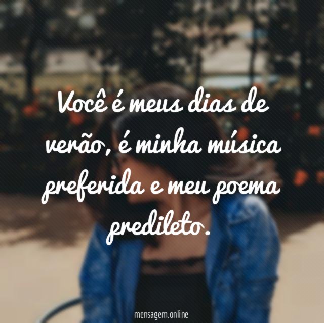 Você é meus dias de verão