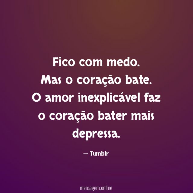 Fico com medo