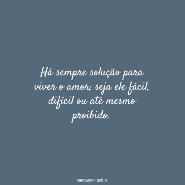 Há sempre solução para viver o amor
