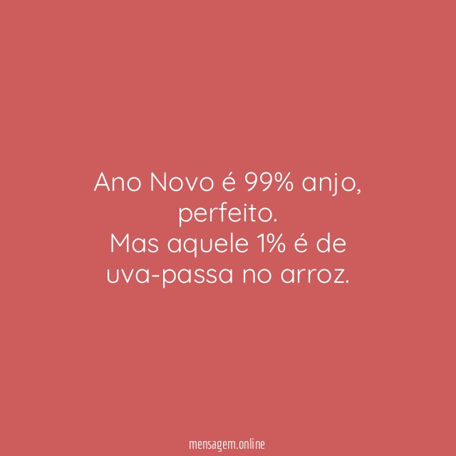 Ano Novo é 99% anjo