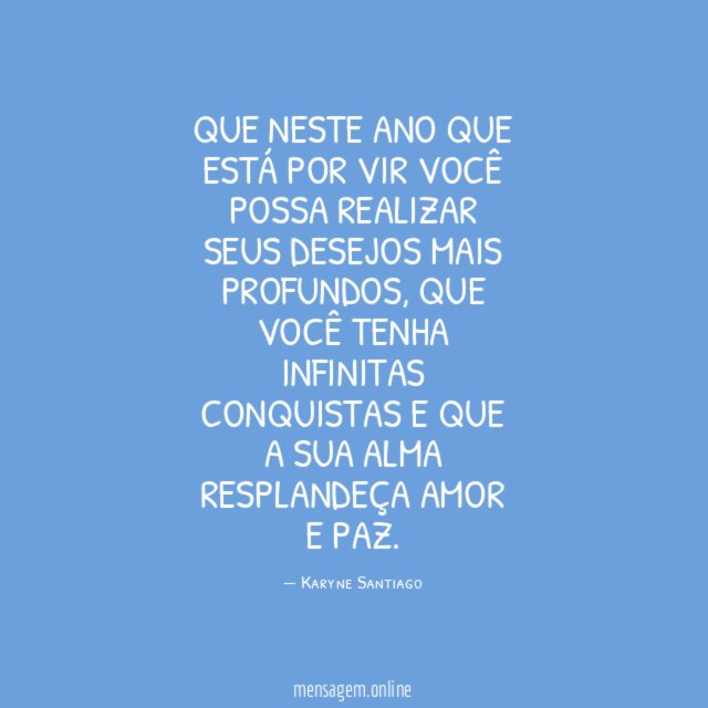 Que neste ano que está por vir você