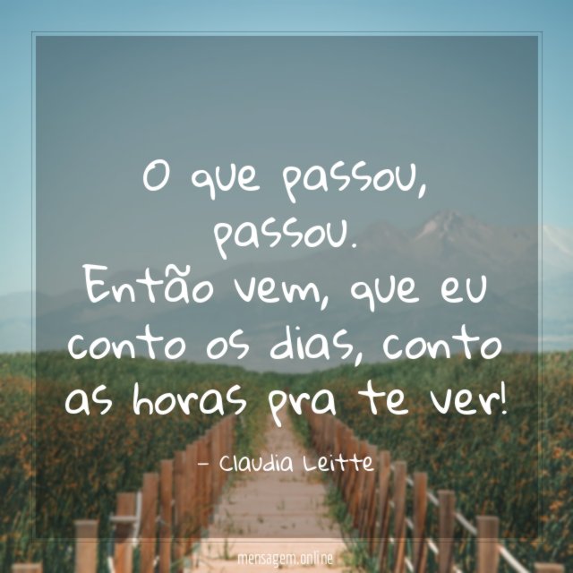 O que passou