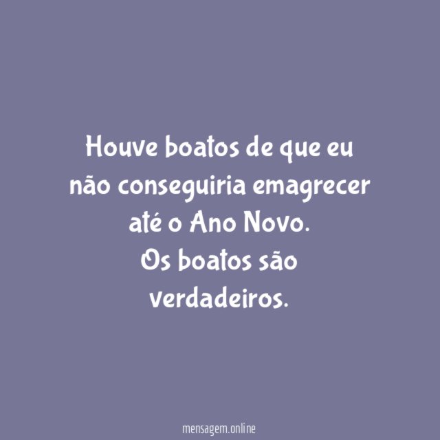 Houve boatos de que eu não conseguiria emagrecer
