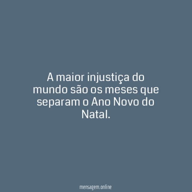 A maior injustiça do mundo são os meses