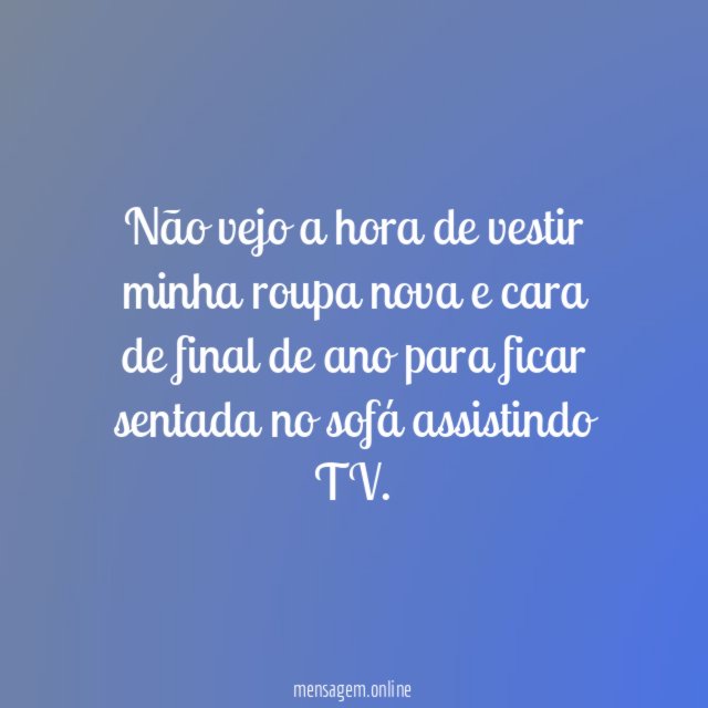 Não vejo a hora de vestir minha roupa