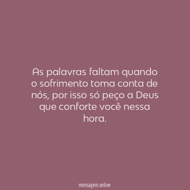 As palavras faltam quando o sofrimento toma conta de nós