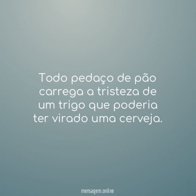 Todo pedaço de pão carrega a tristeza de