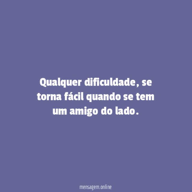 Qualquer dificuldade
