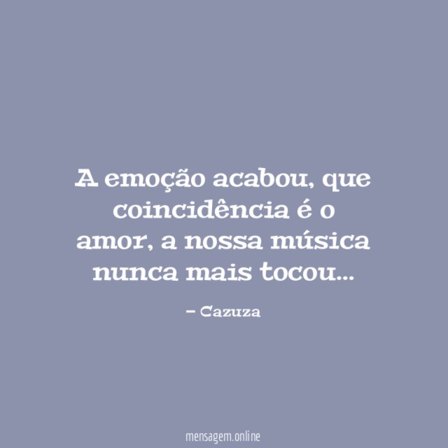A emoção acabou