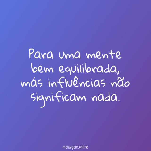 Para uma mente bem equilibrada