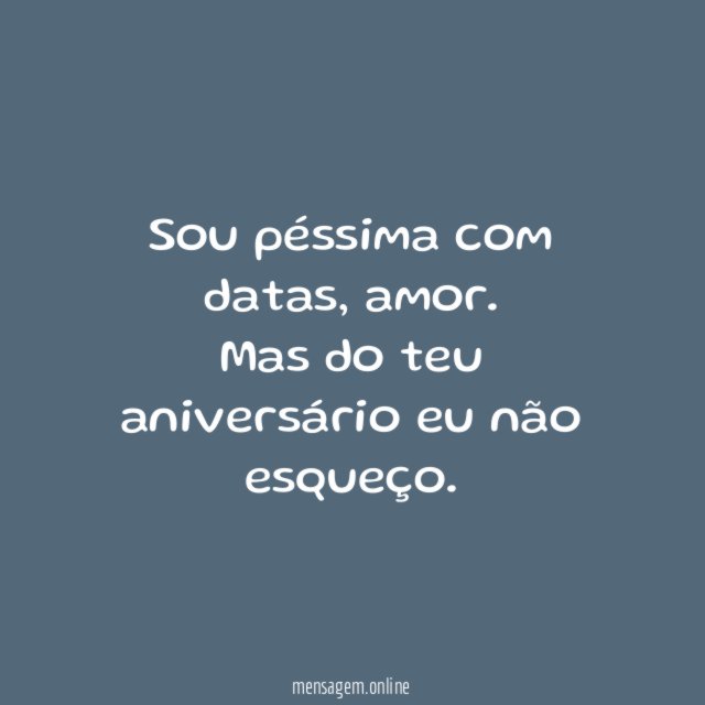 Sou péssima com datas