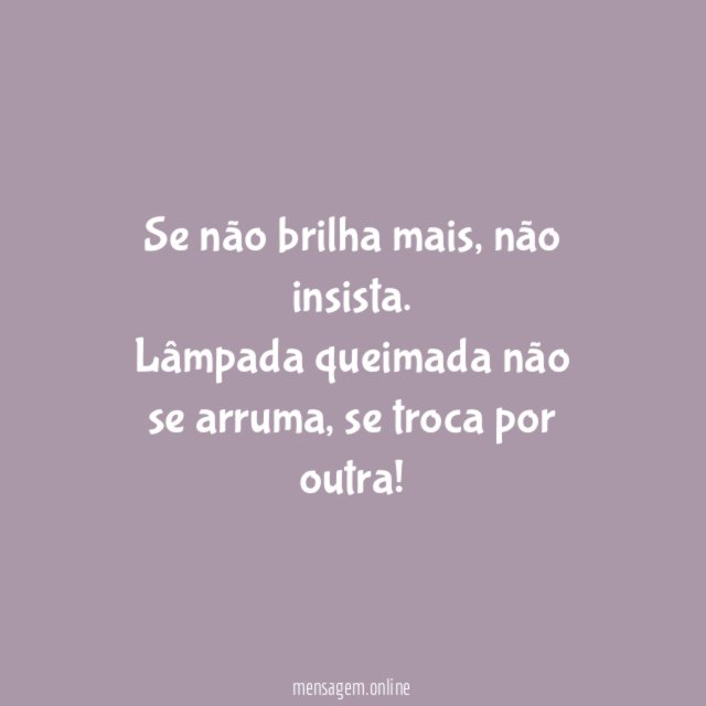 Se não brilha mais