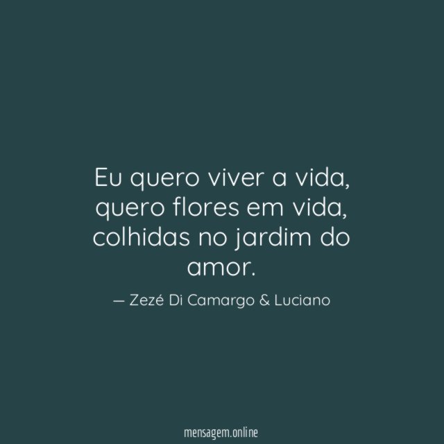 Eu quero viver a vida